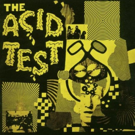 Ken Kesey - The Acid Test | Releases | Discogs