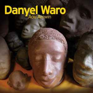 Aou Amwin - Danyel Waro