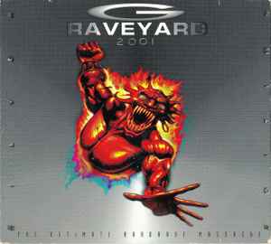 Various - Raveyard 2001 - The Ultimate Hardrave Massacre
