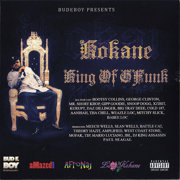 Kokane – King Of GFunk (2016, CD) - Discogs