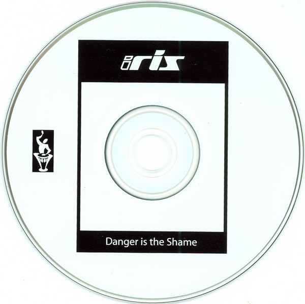 last ned album Iris - Danger Is The Shame