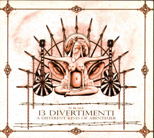 Album herunterladen Pj Blakk - 13 Divertimenti A Different Kind Of Abenteuer