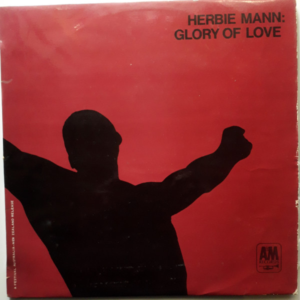 Herbie Mann - Glory Of Love | Releases | Discogs