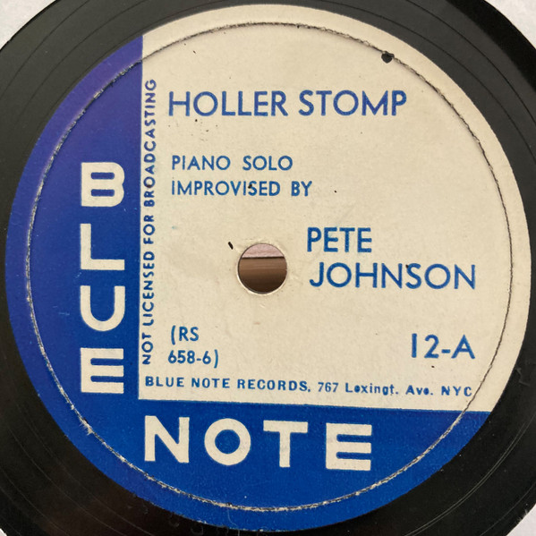 Pete Johnson – Holler Stomp / You Don't Know My Mind (1949 