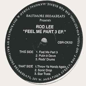 DJ Rod Lee - Feel Me Part 3 EP