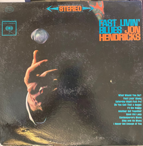 Jon Hendricks – Fast Livin' Blues (1962, Vinyl) - Discogs