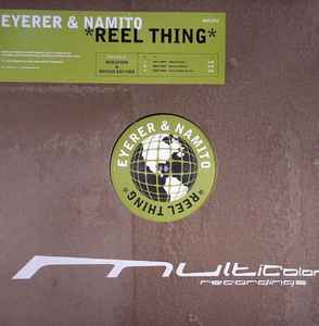 Eyerer & Namito – Reel Thing (2006, Vinyl) - Discogs