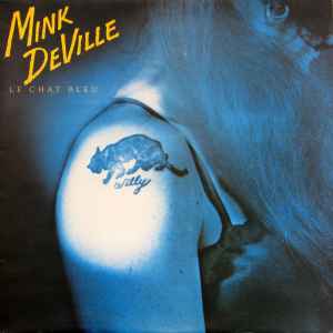 Mink DeVille - Le Chat Bleu album cover