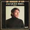 Jacques Brel - Le Disque D'or (Volume 2)