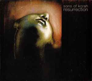 Sons Of Korah - Resurrection