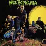 Necrophagia - Season Of The Dead | Releases | Discogs