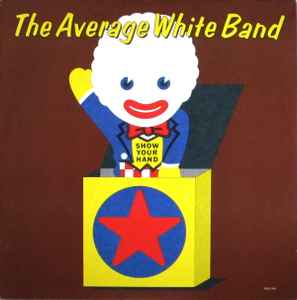 Average White Band - Show Your Hand album cover