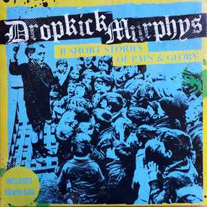 Dropkick Murphys - 11 Short Stories Of Pain & Glory album cover