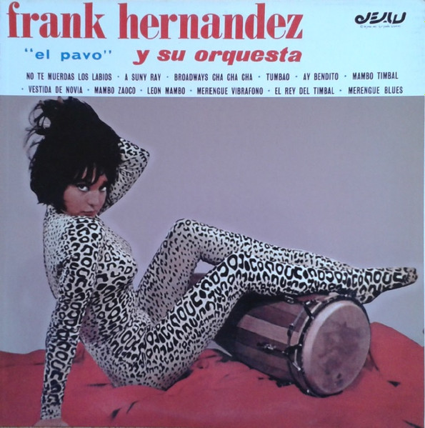 Frank Hernandez Y Su Orquesta – Frank Hernandez 