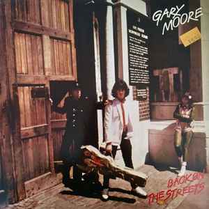 Gary Moore – Back On The Streets (1978, Vinyl) - Discogs