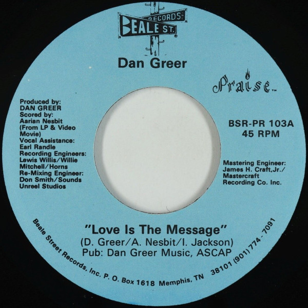 Dan Greer – Love Is The Message / Old Rivers (1982, Vinyl) - Discogs