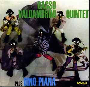 Quintetto Basso-Valdambrini - Basso Valdambrini Plus Dino Piana