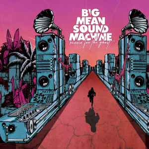 Big Mean Sound Machine - Contraband - Telefunken Elektroakustik