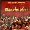 The Crystal Pharoah - The Crystal Pharoah Presents: Blaxploration