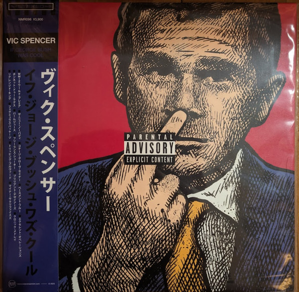 Vic Spencer – If George Bush Was Cool (2023, Red and Blue Split