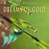 Steve Parsons (6) - Dreams Of Gold
