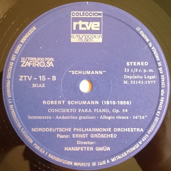 télécharger l'album Robert Schumann, Norddeutsche Philharmonie Orchestra Piano Ernst Gröschel Dir, Hanspeter Gmür - Concierto Para Piano Op 54