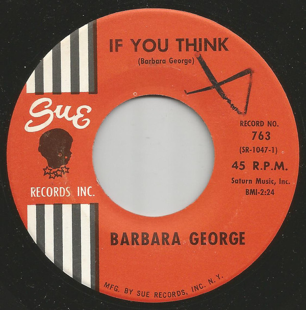 lataa albumi Barbara George - If You Think If When Youve Done The Best You Can