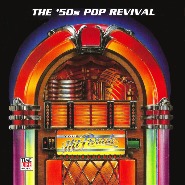 Your Hit Parade - The '50s Pop Revival (1993, CD) - Discogs