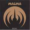 Magma (6) - Mëkanïk Destruktïw Kommandöh