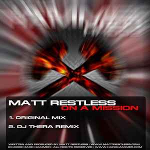 On A Mission - Matt Restless