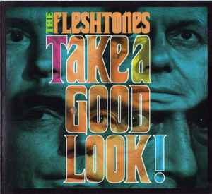 The Fleshtones - Take A Good Look! album cover