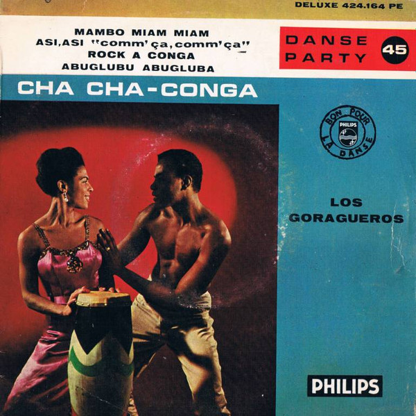 Los Goragueros Cha Cha Conga 1960 Vinyl Discogs