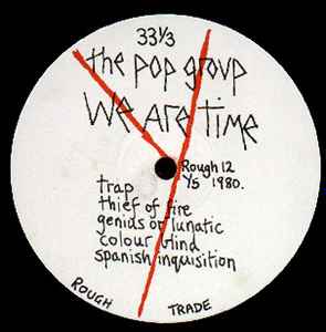 The Pop Group - We Are Time album cover