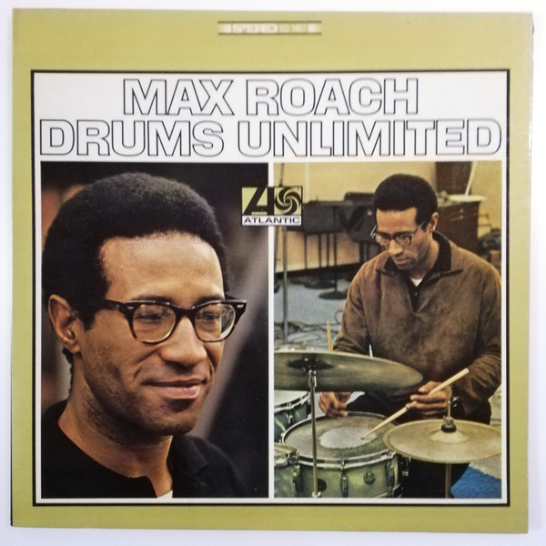 Max Roach - Drums Unlimited | Releases | Discogs