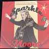 Sparkle Moore - Wild And Exciting, Here's... Sparkle Moore