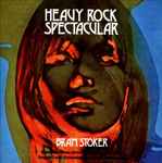 Cover of Heavy Rock Spectacular, 2016-04-16, Vinyl