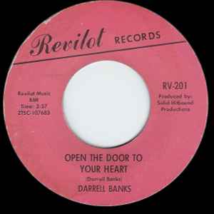Darrell Banks - Open The Door To Your Heart / Our Love (Is In The Pocket)