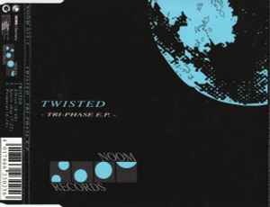 Twisted - Tri-Phase EP