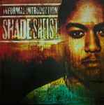Shade Sheist – Informal Introduction (2002, Vinyl) - Discogs