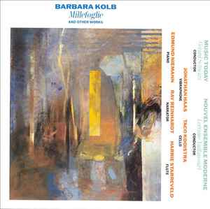 Barbara Kolb - Millefoglie And Other Works album cover