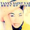 Tanya Saint Val* - Best Of 2000