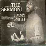 Jimmy Smith – The Sermon! (1959, 47 West 63rd - NYC, Vinyl