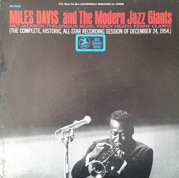 Miles Davis – Miles Davis And The Modern Jazz Giants (Vinyl) - Discogs