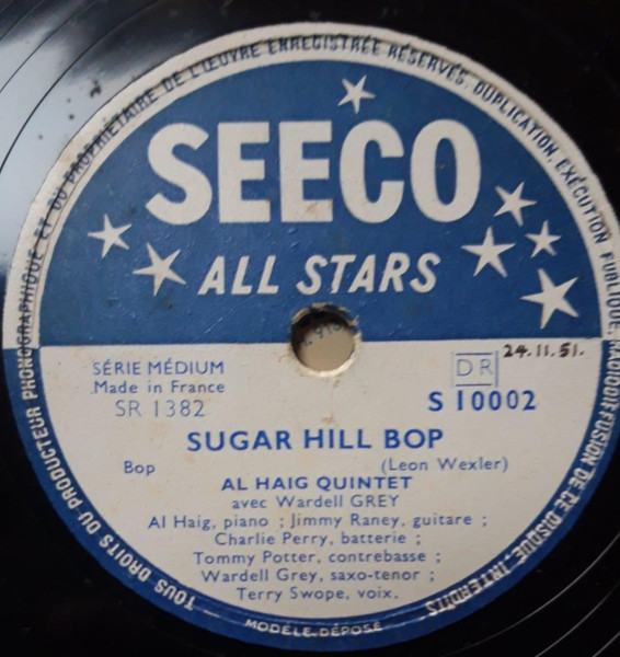 Al Haig Quintet With Wardell Grey – Sugar Hill Bop / Five Star