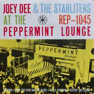 Joey Dee & The Starliters - At The Peppermint Lounge album cover