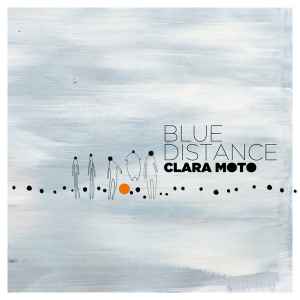 Blue Distance - Clara Moto