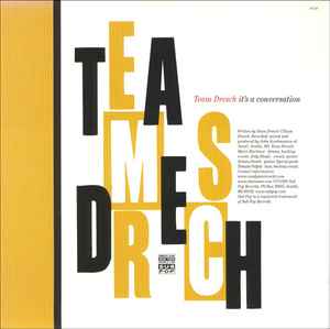 Team Dresch - It's A Conversation / Never Nowhere