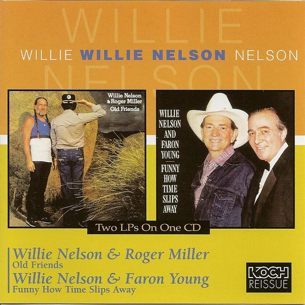 Willie Nelson, Roger Miller, Faron Young – Old Friends / Funny How Time  Slips Away (1999, CD) - Discogs