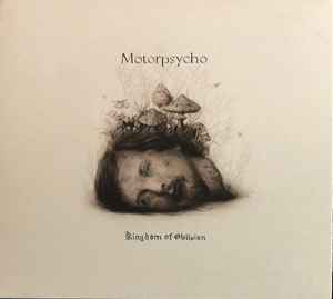 Motorpsycho - Kingdom Of Oblivion
