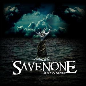 baixar álbum SaveNone - AlwaysNever